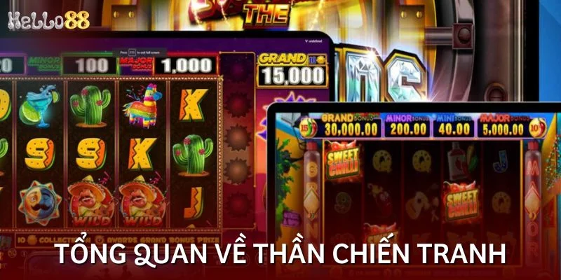 Vài điều cơ bản xoay quanh Thần Chiến Tranh